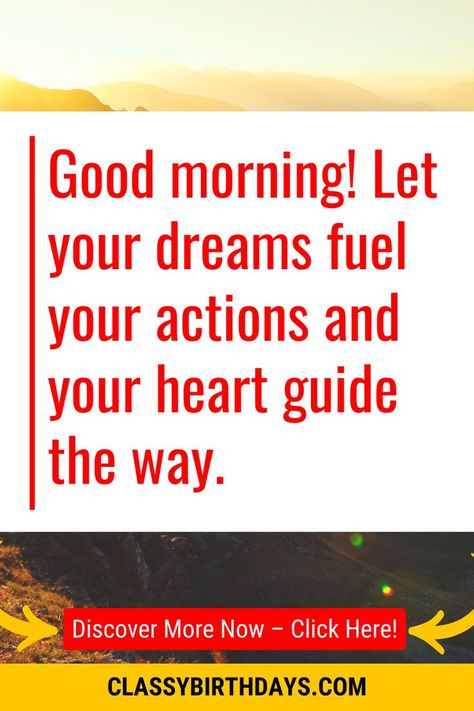 Good Morning Quotes; 

This Good morning quotes post cover unique good morning quotes, good morning quotes for her, positive good morning quotes, inspiring good morning quotes, good morning quotes for him, beautiful good morning quotes, funny good morning quotes, deep good morning quotes, good morning quotes for friends, special good morning quotes, good morning quotes and images, good morning quotes about life, good morning quotes and blessings, good morning quotes and pictures. Good Morning Team Motivation, Morning Team Motivation, Good Morning Team, Team Motivation, Enjoy Yourself, Motivational Messages, Morning Quotes, Good Morning Quotes, Morning Routine