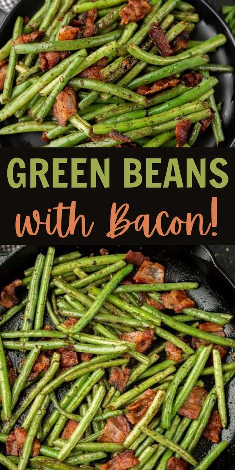 Green beans with bacon - The BEST Green Beans and Bacon Bacon Garlic Green Beans, Bacon And Green Beans, Green Bean And Bacon, Green Beans And Bacon, Thanksgiving Side Dishes Crockpot, Thanksgiving Recipes Side Dishes Veggies, Thanksgiving Side Dishes Healthy, Beans With Bacon, Green Beans Side Dish