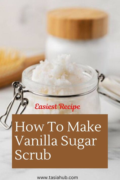 Simple Recipes: How To Make Sugar Scrub For Face - Tasiahub All Natural Face Scrub, Coffee Sugar Scrub Recipe, Sugar Salt Scrub Recipes, Exfoliate Face Diy Homemade, How To Make Body Scrub Homemade Skin Care, Home Made Sugar Scrub Recipe, Facial Sugar Scrub Diy, Sugar Hand Scrub Diy, Diy Scrub For Face