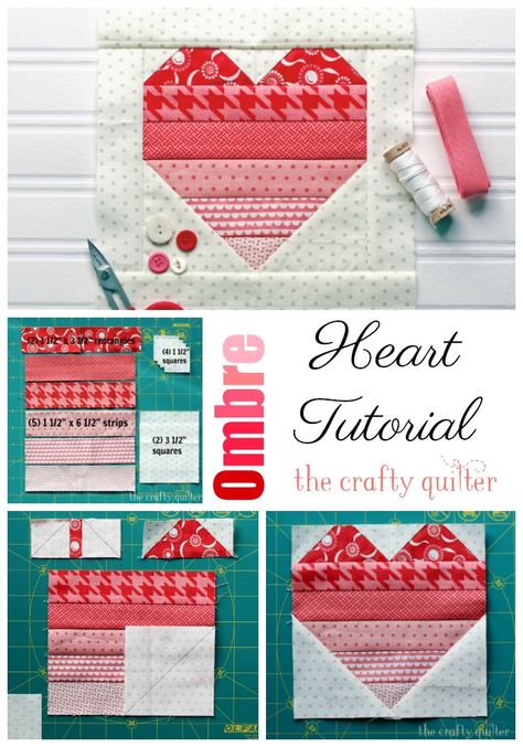 Ombre heart quilt block tutorial - The Crafty Quilter Valentines Quilts Patterns, Easy Heart Quilt Blocks Free Pattern, Heart Quilt Blocks Free Pattern, Valentine Quilts, Heart Quilt Block, Quilt Hearts, Colchas Quilting, Heart Quilts, Sew Quilt