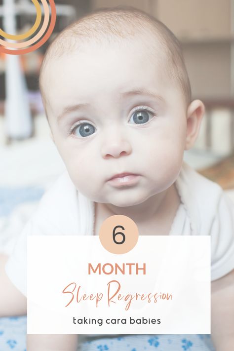 6 Month Sleep Regression, 12 Month Sleep Regression, 8 Month Sleep Regression, Baby Sleep Regression, Sleeping Alone, Healthy Sleep Habits, 6 Month Old Baby, Sleep Issues, Six Month