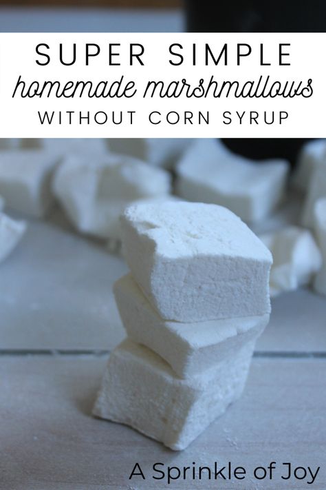 Homemade Marshmallows without Corn Syrup - A Sprinkle of Joy Marshmallows No Corn Syrup, Marshmallows Without Corn Syrup, Healthy Marshmallows, Homemade Marshmallow Recipe, How To Make Marshmallows, Vanilla Marshmallows, Recipes With Marshmallows, Homemade Marshmallows, Marshmallow Fluff