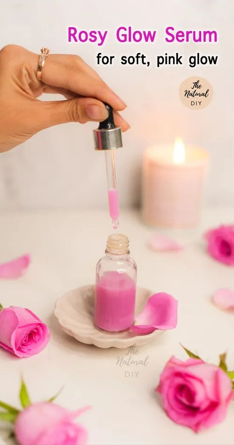 Rosy Glow Skin Serum - The Natural DIY Rose Petal Recipes, Diy Vitamin C Serum, Best Skincare Routine, Diy Serum, Skin Advice, Natural Beauty Recipes, Homemade Cosmetics, Beauty Tips And Tricks, Beauty Habits