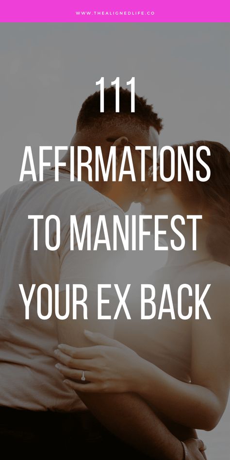 Ready to manifest YOUR ex back? Give yourself the best chance for manifesting love (or your specific person) by using these 111 SUPERCHARGED affirmations! | thealignedlife.co | how to manifest love How To Manifest An Ex Back, How To Manifest My Ex Back, Manifesting An Ex Back, Manifesting Someone Specific, Wait For Love, Manifest Your Ex Back, Fixing Relationships, You Are My Love, Ex Factor