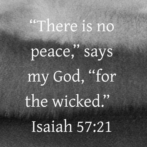 Isaiah 57:21 Isaiah 57, Relationship Pics, Comforting Bible Verses, Search Web, Information Video, Bible Notes, Yahoo Search, The Search, Search Engine