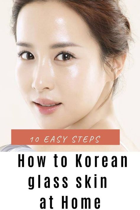 How to get Korean glass skin at home Korean Glass Skin At Home, Homemade Skin Toner, Skin Lightening Diy, Remedies For Glowing Skin, Haut Routine, Korean Skin Care Secrets, Korean Glass Skin, Clear Skin Face, Skin Face Mask