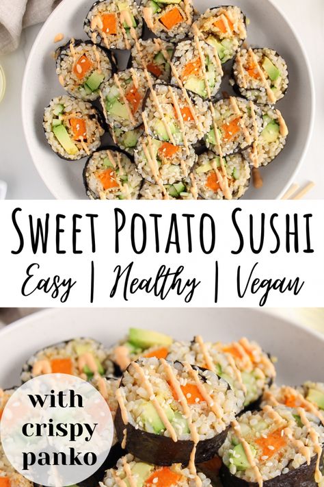 Sweet Potato Sushi Roll, Sweet Potato Sushi, Veggie Sushi Rolls, Vegan Sushi Rolls, Sushi Recipes Homemade, Veggie Sushi, Vegetarian Sushi, Sushi Roll Recipes, Crispy Sweet Potato