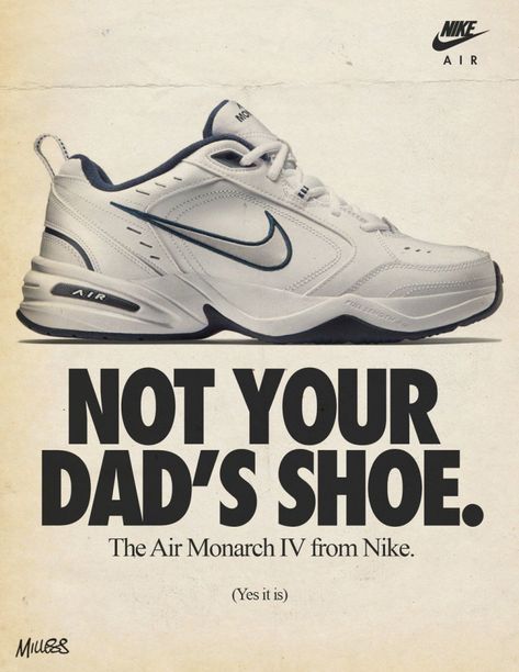 Poster 90s, Old Nikes, Air Monarch Iv, Nike Air Monarch Iv, Nike Poster, Shoe Advertising, Nike Ad, Dad Shoe, Shoes Print