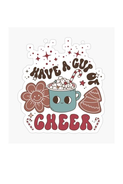 Cute Retro Have A Cup Of Cheer Sticker Have A Cup Of Cheer, Hot Cocoa Christmas, Cup Of Cheer, Cocoa Christmas, Hot Cocoa, Cute Stickers, Retro Style, Cocoa, Retro Fashion