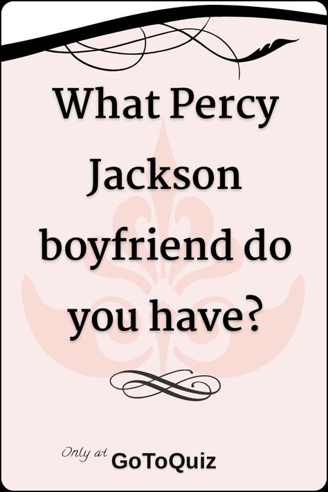 "What Percy Jackson boyfriend do you have?" My result: Percy Jackson Leo Percy Jackson Fan Art, Pjo Fanart Percy, Percy Jason And Nico, Annabeth X Percy, Boyfriend Peter, Percy Jackson Imagines, Annabeth And Percy Fan Art, Leo And Annabeth, Percy Jackson Deal With It