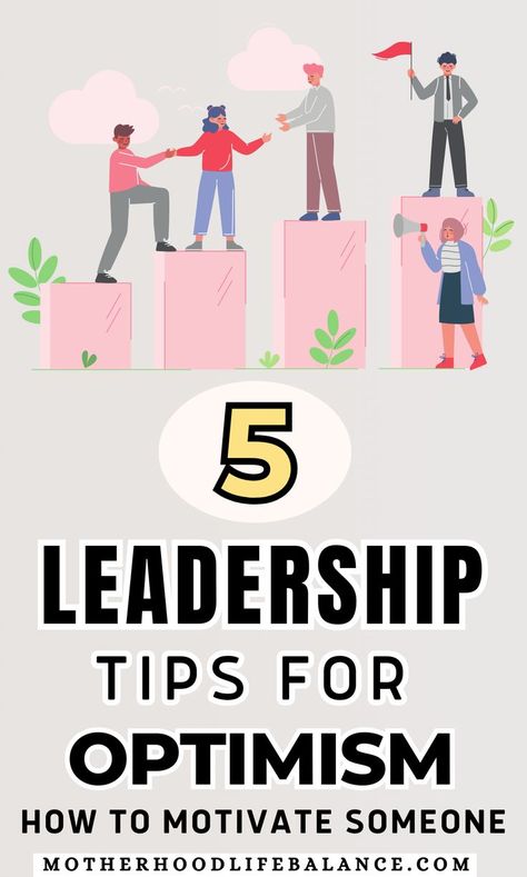 "Unlock the power of motivation with these 5 leadership tips for cultivating optimism! 🌟 Inspire and uplift those around you with a positive mindset that fuels success. Discover the art of genuine encouragement, setting clear goals, fostering a supportive environment, leading by example, and celebrating achievements. Transform your leadership style into a beacon of motivation, lighting the path to collective success. 🚀 #Motivation #LeadershipTips #Optimism" How To Motivate Someone, Motivate Someone, How To Motivate, Leadership Tips, Working Mom, Success Motivation, Working Moms, Life Balance, Feeling Happy