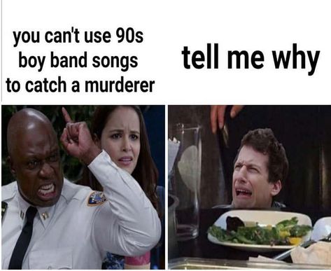 Brooklyn Nine Nine Funny, Brooklyn 9 9, Tell Me Why, Brooklyn 99, Brooklyn Baby, Brooklyn Nine Nine, Really Funny Pictures, Really Funny Memes, Psych