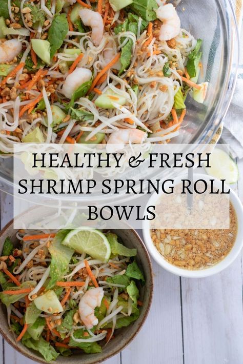 Healthy & fresh shrimp spring roll bowls are topped with peanut dressing for an easy deconstructed version of a Vietnamese classic. This summer roll salad is made with gluten free rice noodles and can be made vegan or vegetarian! #vietnamesefood #springrolls #saladrecipes #healthyrecipes Spring Rolls Bowl, Deconstructed Spring Roll Salad, Spring Roll Salad Bowl, Shrimp Spring Roll Salad, Spring Roll In A Bowl Recipe, Spring Roll Bowl Recipe, Summer Roll Salad, Shrimp Salad Rolls, Spring Roll In A Bowl