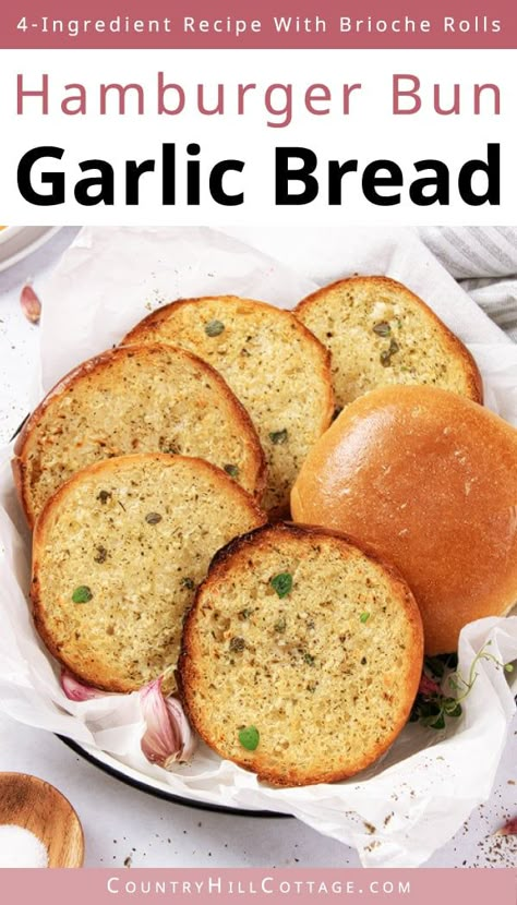 See how to make simple garlic bread with hamburger buns from scratch. This super easy recipe for homemade hamburger garlic bread makes buttery garlic bread in 20 minutes. Perfectly crispy and toasted, brioche garlic bread is a tasty appetizer and easy side for pasta dishes, a hot bowl of soup, or to dip into sauce. The garlic butter spread is made with just 3 ingredients. Includes variations for cheesy garlic bread, air fryer, French bread, hot dog buns, Hawaiian rolls. | CountryHillCottage.com Garlic Bread From Hamburger Buns, Garlic Hamburger Buns, Brioche Garlic Toast, Garlic Bread Using Hamburger Buns, Garlic Bread Hamburger Buns, Garlic Bread With Hot Dog Buns, Garlic Bread With Hamburger Buns, Hamburger Bun Garlic Bread, Garlic Bread Buns