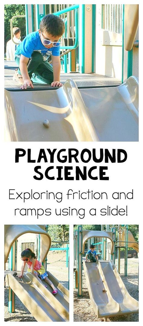 Playground Science for Kids: Exploring ramps and friction using a slide! Simple physics exploration using ramps for young children with extension activities for older kids! ~ BuggyandBuddy.com Playground Science, Science Preschool Activities, Activities For Older Kids, Simple Machines Activities, Inclined Plane, Creative Curriculum, Science Activities For Kids, Stem For Kids, Kids Exploring