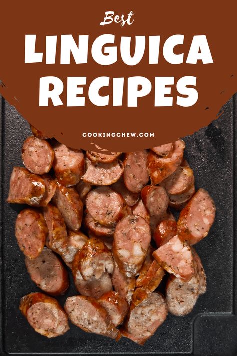 Portuguese Sausage Recipes, Recipes With Portuguese Sausage, Portuguese Linguica Recipes, Portuguese Beans With Linguica, Linguica Sausage Recipes, Recipes With Linguica Sausage, Linguisa Sausage Recipes, Linguica Recipes Dinner, Linguisa Sausage