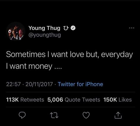 Money Bio Quotes, Twitter Quotes Money, Twitter Money Quotes, Money Quotes Twitter, Tweets About Love, Independent Tweets, Getting Money Quotes Twitter, Forever That Girl Quotes Twitter, Tweets About Getting Money