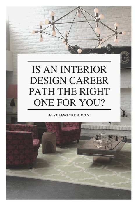 Is An Interior Design Career Path The Right One For You? Interior Design Career Path, Working At Target, Interior Design Career, Interior Design School, Wine Shelves, Design Fields, Design Career, Online Interior Design, Career Path