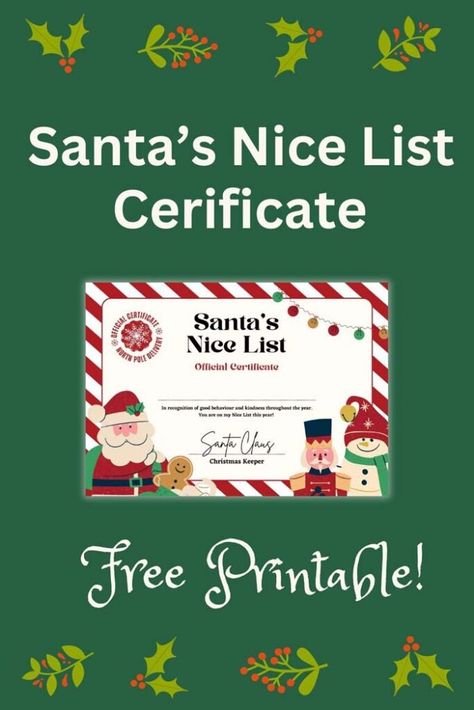 Free Printable Santa's Nice List Certificate - Create Christmas magic for your children with this holiday printable Santa Nice List Certificate Free, Nice List Certificate Free Printable, Cricut Printables, Santa Nice List, Christmas Light Scavenger Hunt, Nice List Certificate, Santa's Nice List, Fun Christmas Activities, Free Printable Activities