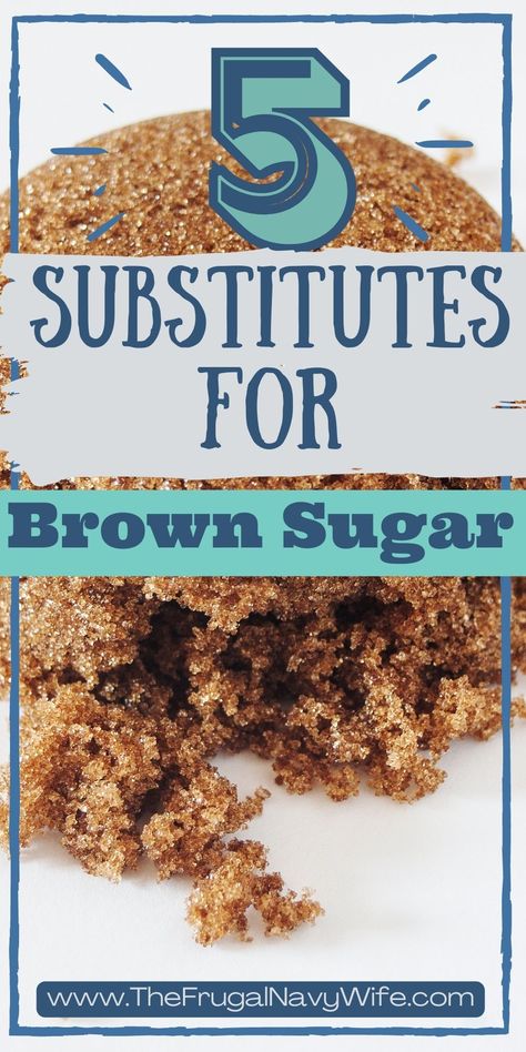 Substitutes for brown sugar are alternative sweeteners that can be used in baked goods when brown sugar is not available or desired. #brownsugar #substitutes #frugalnavywife #homestead #baking #frugalliving | Substitutes | Brown Sugar | Baking | Cooking | Frugal Living Tips | Frugal Lifestyle | Substitute Honey For Sugar In Baking, Brown Sugar Substitutes For Baking, Make Your Own Brown Sugar, Sugar Replacement In Baking, Substitute For Sugar In Baking, Sugar Alternatives For Baking, Making Brown Sugar, Desserts Without Brown Sugar, How To Make Brown Sugar