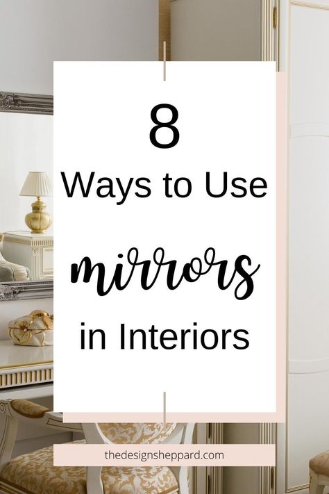 There are many tools at an interior designer’s disposal to help them get the most from a room. Mirrors are a very underrated object. Not only are they a beautiful decorative feature but they also have a lot of practical benefits. A thoughtfully-chosen, well-placed mirror can actually transform a space and can solve a multitude of interior design dilemmas. So let’s take a look at just 8 ways to use mirrors in your interiors. #mirrorplacement #interiordesigntips Mirror Feature Wall Living Room, Mirror Placement In Living Room, Mirror Placement Ideas, Mirror Wall Decor Bedroom, Shabby Chic Mirror Wall, Large Framed Mirrors, Room Mirrors, Home Decor Ideas Kitchen, Mirror Placement