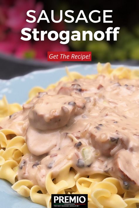 Sausage Stroganoff Recipe, Sausage Stroganoff, Cabbage Sausage Noodles Recipes, Italian Sausage And Egg Noodles, Cabbage And Noodles With Smoked Sausage, Homemade Egg Noodles For Stroganoff, Creamy Mushroom Sausage Pasta, Stroganoff Sauce Recipe, Sour Cream Pasta