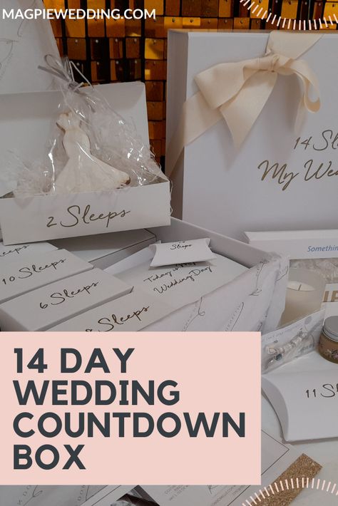 Wedding Planning Countdown Box For Your Wedding Day. #magpiewedding Countdown To Wedding Gifts, Wedding Countdown Gifts The Bride, Wedding Advent Calender, Bride Countdown, 5 Days To Go Countdown Wedding, Wedding Countdown Gifts, Wedding Countdown Ideas, Countdown Gifts, Eco Wedding