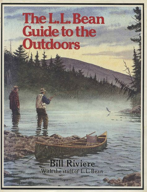 The L.L. Bean Guide to the Outdoors Camping Illustration, Identify Plant, Dorm Posters, Vintage Camping, Random House, Mountain Man, New Wall, Cool Posters, Ll Bean