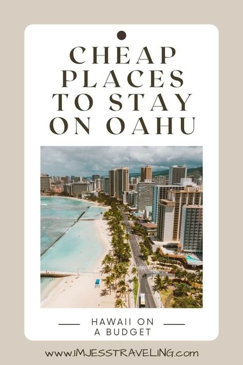 Best Places To Stay In Oahu Hawaii, Oahu On A Budget, Where To Stay In Oahu Hawaii, Where To Stay In Honolulu Hawaii, Traveling Hawaii, Where To Stay On Oahu, Best Hotels In Honolulu Hawaii, Oahu Hotels, Best Beaches Oahu