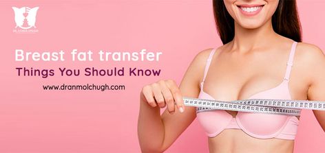 Breast fat transfer: Things You Should Know Breast Fat Transfer, Fat Grafting Breast, Fat Grafting, Fat Transfer, The Patient, Fat Removal, Delhi Ncr, Speaker