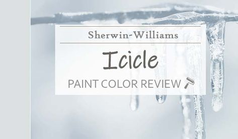 Sherwin Williams Icicle Review – The Real Ice of Paint Colors - KnockOffDecor.com Sherwin Williams Icicle Bathroom, Icicle Sherwin Williams Bathroom, Icicle Paint Sherwin Williams, Sherwin Williams Icicle Paint, Sw Icicle Paint, Sw Icicle, Iceberg Sherwin Williams, Icicle Sherwin Williams, Sherwin Williams Icicle