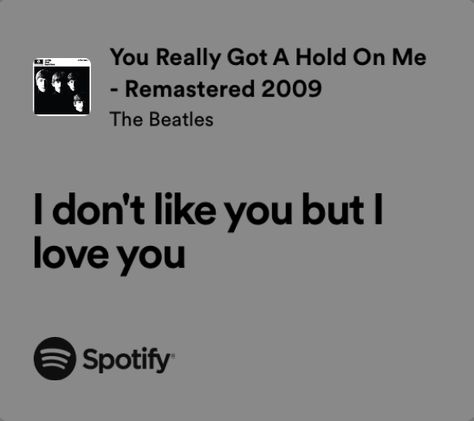 The Beatles Lyrics, Love Yourself Song, Beatles Lyrics, Down Quotes, Relatable Lyrics, Beatles Love, Song Suggestions, Little Things Quotes, I Dont Like You