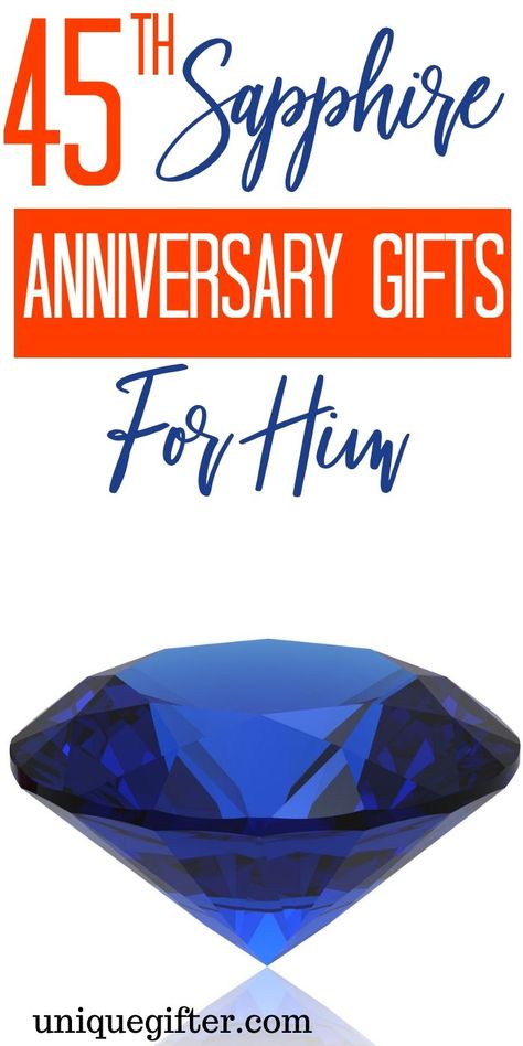 45th Sapphire Anniversary Gifts For Him | Gifts For Your Husband | Anniversary Gifts For Your Husband | 45th Wedding Anniversary Gifts | 45th Wedding Anniversary Presents | Unique Gifts For Your Husband | Creative Gifts For Your Husband | Anniversary Presents For Him | #gifts #giftguide #anniversary #presents #unique via @ 45 Wedding Anniversary Ideas, Presents For Husband, 45 Anniversary, 45th Wedding Anniversary Gifts, 45th Anniversary Gifts, Unique Birthday Ideas, Husband Ideas, 4th Year Anniversary Gifts, Anniversary Ideas For Him