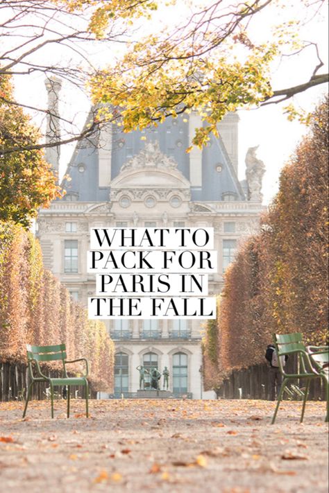 What To Pack Paris Fall, What To Pack For Paris In November, France In The Fall, Fall In France, Europe In The Fall, What To Pack For Paris, Paris In November, Fall In Paris, Paris Packing List