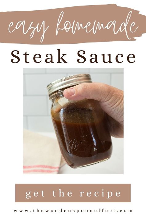 Easy Homemade Steak Sauce Recipe - The Wooden Spoon Effect How To Make Steak Sauce Easy, Steak Sauce Recipe Butter, Quick Steak Sauce, Steak Basting Sauce Recipe, Keto Steak Sauce Recipe, Homemade A-1 Steak Sauce, A 1 Steak Sauce Recipes, How To Make Steak Sauce, Homemade Steak Sauce Easy