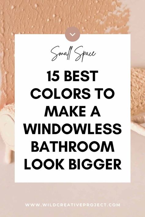 Bathrooms Without Windows, Bathroom Without Windows, Powder Room Paint Colors, Small Bathroom Paint Colors, Windowless Bathroom, Bathroom Wall Colors, Best Bathroom Colors, Small Bathroom Paint, Warm Bathroom