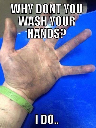 Why don't you wash your hands? #MechanicProblems Mechanics Jokes, Ingenieur Humor, Mechanic Wife, Aviation Mechanic, Oilfield Life, Woman Mechanic, Mechanic Life, Car Jokes, Funny Car Memes