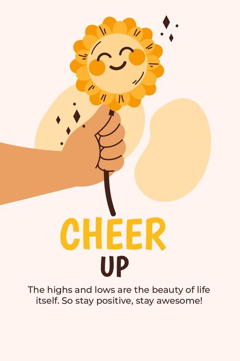 Words To Cheer Up A Friend, Pictures To Cheer You Up, Cheer Up Friend Quotes, Pictures To Cheer Someone Up, How To Cheer Up Your Best Friend, Cheer Up Message For Friends, Cheer Up Meme Cute, Quotes To Cheer You Up, Cute Cheer Up Quotes