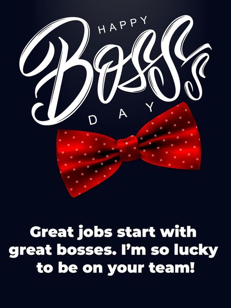 You are so lucky to have such a great boss. Take a moment to appreciate him or her for being such a good mentor. Send him or her this ecard. Boss Day Cards, Happy Boss Day, Bosses Day Cards, Happy Boss, Happy Boss's Day, Boss Day, Birthday Quotes For Daughter, Bosses Day Gifts, Bosses Day