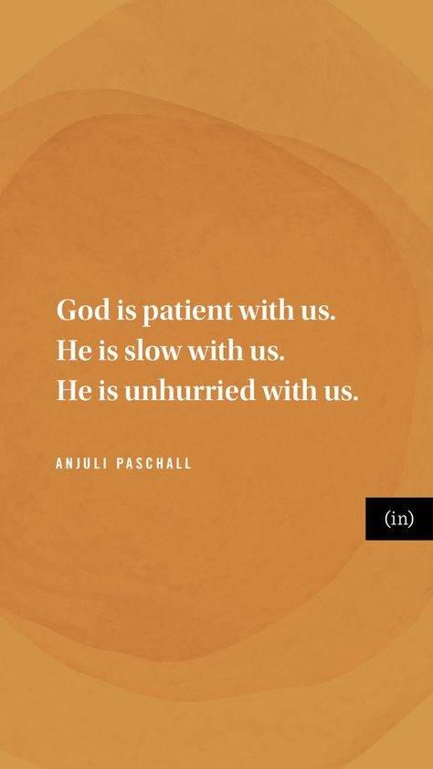 God isn’t bothered by how long it takes us to get our act together or just get.it.right. Perhaps allowing people to change slowly is one of the greatest ways we can love each other. And for ourselves, perhaps letting the love of God do slow surgery in our hearts is one of the greatest gifts we can ever receive. We are not just becoming patient, we are the patient. -Anjuli Paschall God Is Patient, Harry Potter Glasses, Free Quiz, New Neighbors, Daily Encouragement, Love Is Patient, Psalm 23, Love Each Other, Love Always