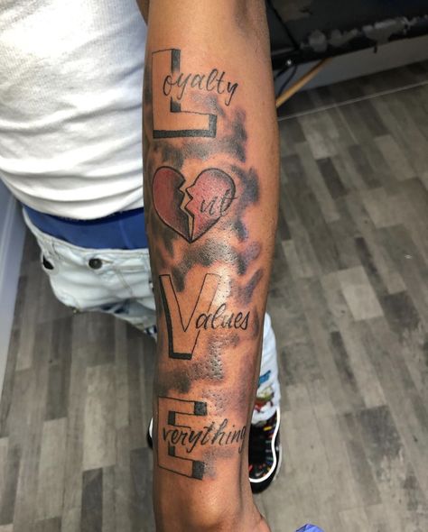 Loyalty Out Values Everything Tattoo For Men, Loyalty Out Values Everything Tattoo Design, Love Out Values Everything Tattoo, Loyalty Out Values Everything Tattoo, Loyalty Out Values Everything, Back Of Forearm Tattoo, Everything Tattoo, Arm Tattoos Black, Men Tattoos Arm