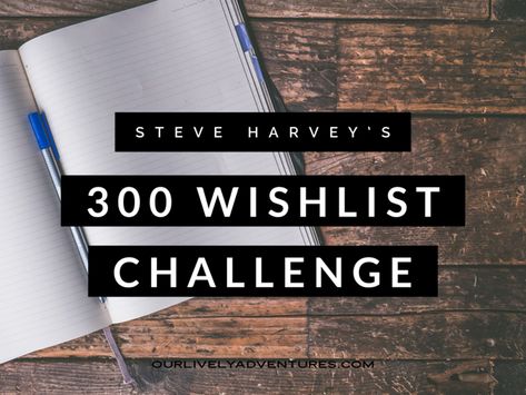 Steve Harvey Manifestation, 300 Goals List Steve Harvey, Steve Harvey 300 List, 300 Things I Want List From God Steve Harvey, Steve Harvey 300 List Ideas, 300 List Steve Harvey, 300 Things I Want List From God, 300 Things I Want List, 300 Things I Want List Steve Harvey