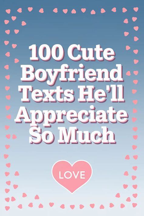 Sometimes, a sweet text is all it takes to make your boyfriend’s day brighter and let him know how much he means to you. Whether it’s a quick note to remind him of your love, a playful message to make him smile, or a heartfelt reminder of how grateful you are, these texts are perfect for strengthening your bond and adding a bit of warmth to his day. Here are 100 cute texts he’ll love, each one designed to show your appreciation, make him smile, and keep that connection strong. Sweet Good ... How Are You Text For Him, Cute Texts To Make Him Smile, Cute Text Messages To Your Boyfriend, Cute Notes To Leave Your Boyfriend Short, Cute Things To Text Your Boyfriend, Message To Make Him Smile, Cute Goodnight Texts For Him, Sweet Things To Say To Your Boyfriend