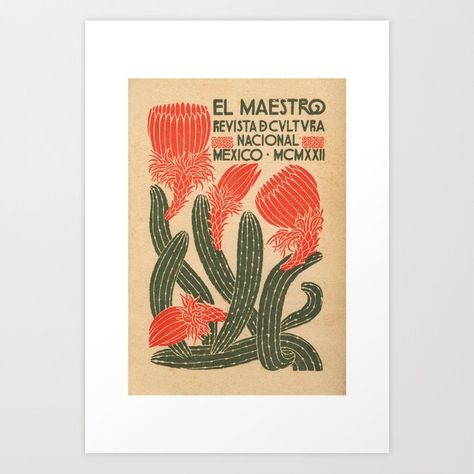 Buy El Maestro Poster Mexican Culture Exhibition Print with Cactus Art Print by ArtVintagge199X. Worldwide shipping available at Society6.com. Just one of millions of high quality products available. Mexican Poster, Latin Decor, Vintage Floral Wall Art, Mexican Vintage, Mexican Artwork, Cactus Art Print, Cactus Poster, Vintage Cactus, Cactus Wall Art