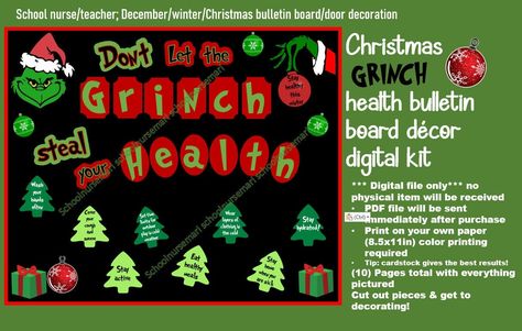 Grinch Bulletin Board, Nurse Door Decorations, Candy Bulletin Boards, Nurse Bulletin Board, School Nurse Office Decorations, December Bulletin Boards, Health Bulletin Boards, Office Bulletin Boards, Holiday Bulletin Boards