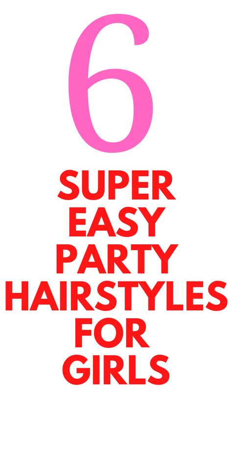 6 Easy Party Hairstyles for Girls - Looking to create some fun party hairstyles? Here are 6 super easy hairstyles for girls. Easy hair tutorials. Party Hairstyles For Girls, Hair Styls, Easy Party Hairstyles, Super Cute Hairstyles, Ideas Haircut, Super Easy Hairstyles, Hairstyles Design