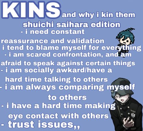 Shuichi Saihara Kinnie Bingo, Shuichi Kinnie Bingo, Saihara Shuichi, Kinnie Bingo, Kill It With Fire, Shuichi Saihara, Kin List, Danganronpa Characters, Very Bad