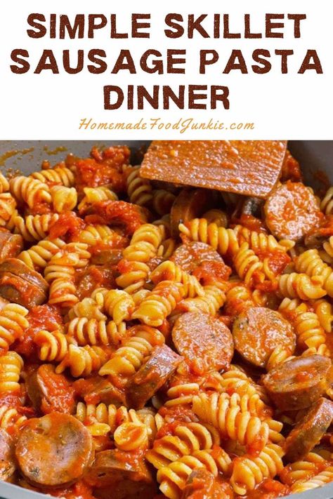 Simple skillet sausage pasta dinner-pin image Italian Sausage Dinner, Pasta Italian Sausage, Sausage Pasta Dinner, Rotini Pasta Recipes, Quick Easy Pasta, Italian Sausage Recipes Pasta, Sausage Pasta Sauce, Pasta Sausage, Smoked Sausage Pasta