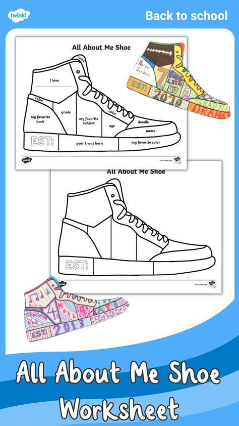 All About Me Shoe Worksheet All About Me Activities High School, Year 4 Activities, A Walk In My Shoes Activity, Shoes Template Design, All About Me Upper Elementary, First Day Of Art Activities, Beginning Of The School Year Art Ideas, Stand In My Shoes Activity, Walk A Mile In My Shoes Activity