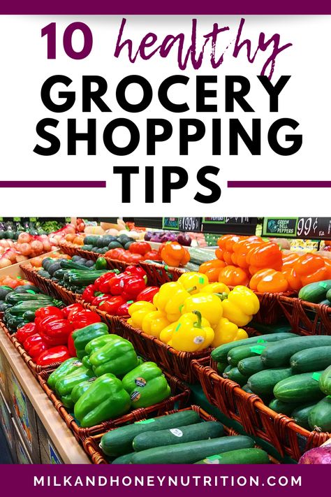 These 10 healthy grocery shopping tips will help you plan healthier meals!  Find tips that make shopping for your diet plan easier and cheaper.  Definitely try these food shopping tips. Grocery Shopping Tips, Shopping Tips, How To Grocery Shop On A Budget Families, Healthy Things To Buy At Grocery Store, How To Grocery Shop Every 2 Weeks, Gluten Free Grocery List, Family Of 4 Grocery Budget Shopping Lists, 2 Weeks Of Groceries For $100, Healthy Grocery Shopping